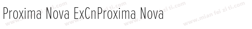 Proxima Nova ExCnProxima Nova ExCn字体转换
